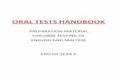 PREPARATION MATERIAL FOR ORAL TESTING OF ENGLISH …primarysocialstudies.skola.edu.mt/schoolnet/misc/OralTestsHandbook… · PREPARATION MATERIAL FOR ORAL TESTING ... Oral Test Paper