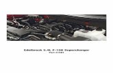 Edelbrock 5.4L F-150 Supercharger · Edelbrock 5.4L F-150 Supercharger Part #1581 ©2011 Edelbrock LLC ... Edelbrock 5.4L Ford Supercharger System for 2004 - 2008 F-150s Installation