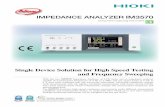 IMPEDANCE ANALYZER IM3570 - kamtrononline.comkamtrononline.com/pages/TNM/prod_pdf/HIOKI IM 3570 Impedance... · With this new IM3570 Impedance Analyzer, ... with previous Hioki products