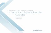 Guide to the Nova Scotia Labour Standards Codenovascotia.ca/lae/employmentrights/docs/labourstandardscodeguide.pdf · Labour Standards legislation establishes the minimum employment