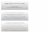 Higgs Physics and Cosmology - saga-u.ac.jpastr.phys.saga-u.ac.jp/~funakubo/research/transparency/IntPS2012.pdf · Higgs Physics and Cosmology ... Le Bellac, ‘Thermal Field Theory’
