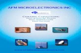 Ceramic Capacitors - afmmicroelectronics.com · Product Ceramic Capacitors: High Q High RF Power High Temperature High Voltage AFM MICROELECTRONICS INC