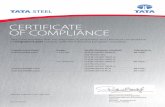 CERTIFICATE OF COMPLIANCE - Tata Steel Europe · CERTIFICATE OF COMPLIANCE Tata Steel declares that the mechanical properties and chemical composition of Ympress®Laser comply with