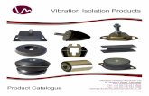 Vibration Isolation Products Product Catalogue · Vibration Isolation Products Ltd 51 Nursery Road, Leicester LE5 2HQ, ENGLAND Tel: +44 (0)116 241 8604 Fax: +44 (0)116 243 3396 sales