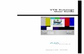 AJA VTR Xchange - AJA Video Systems · 2 5. On the top menu bar, select AJA VTR Xchange… Preferences Figure 1 6. In the Deck Control area of the preferences screen, select the appropriate