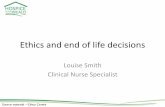 Ethics and end of life decisions - … · Ethics and end of life decisions ... Acts of omission ... Article 2 (right to life) of the European Convention on Human