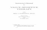 VALUE-SENSITIVE THERAPY - Psychotherapy.net · 4 VALUE-SENSITIVE THERAPY WITH BILL J. DOHERTY, ... Psychotherapy is a form of conversation, and moral consultation in ... leaving her