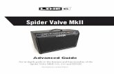 Spider Valve MkII - l6c-acdn2.line6.net · Your Spider Valve MkII is the second generation of a concept that combines Line 6’s most advanced amp modeling with a Bogner all-tube