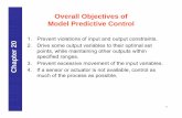 Overall Objectives of Model Predictive Controlceweb/faculty/seborg/teaching/SEM_2_slid… · 1 Chapter 20 Overall Objectives of Model Predictive Control 1. Prevent violations of input