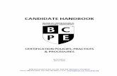 BCPE Candidate Handbook Apr2018 · Operating Philosophy and Code of Conduct ... Scheduling the Exam ... BCPE certificants obtain professional level of certification through one application