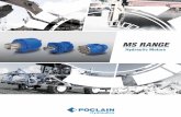 MS RANGE - poclain-hydraulics.com · 4 5 Total versatility The modular design of the MS range of motors lets you create a motor that perfectly matches your performance requirements
