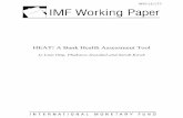 HEAT! A Bank Health Assessment Tool - IMF · HEAT! A Bank Health Assessment Tool ... relative bank soundness and is also able to identify more specific areas of vulnerability. ...
