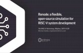 Renode: a flexible, open-source simulation for RISC … · 7th RISC-V Workshop, Milpitas, ... Renode: a flexible, open-source simulation for RISC-V system development •founded 2009,
