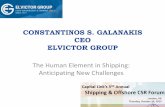 CONSTANTINOS S. GALANAKIS CEO ELVICTOR … CSR... · in 2002 First Crew ... POEA and similar organizations in other countries increase ... All members should be treated equally, placing