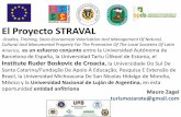 El Proyecto STRAVAL€¦ · FICHA TÉCNICA •Categoría de conservación UICN: Parque Nacional ... En Croacia En 1990, ocupaba el puesto 18º mundial, con 8,5 millones de