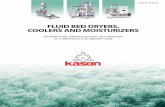 Fluid Bed Dryers, Coolers and Moisturizers€¦ · bed dryer system is ready to reduce the moisture content of boric acid from 10 to 0.5 percent on a batch basis. It combines ...