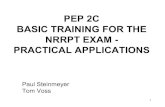 PEP 2C BASIC TRAINING FOR THE NRRPT EXAM - … 2C.pdf · The Radiation Protection Technologists' tasks are ... Gollnick, D. 1994. “Basic Radiation Protection ... Basic Training