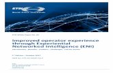 Improved operator experience through Experiential ... · Improved operator experience through Experiential ... of future network deployment and operation based on the ^observe-orient-decide-act