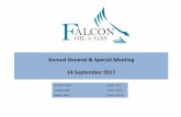Annual General & Special Meeting 14 September 2017 · Annual General & Special Meeting 14 September 2017 Toronto: TSXV Ticker: FO.V London: AIM Ticker: FOG.L