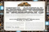 Installment 5, Week 2: IncorporatIng DuelIng Into a …files.privateerpress.com/ironkingdoms/documents/Full_Metal_Fridays... · 1 Installment 5, Week 2: IncorporatIng DuelIng Into