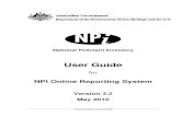 National Pollutant Inventory - User Guide for NPI Online ...npi.gov.au/.../online-reporting-system-user-guide-version-3-2.pdf · First published in January 2008 National Pollutant
