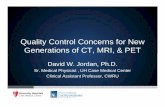 Quality Control Concerns for New Generations of CT, MRI…chapter.aapm.org/pennohio/2013FallSympPresentations/SI5_David... · Quality Control Concerns for New Generations of CT, MRI,