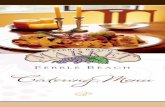 CateringMenu - Pebble Beach Resorts · deli platter to creating an extensive menu or choosing ... Classical Croissants ... $32.00 per Dozen Assortment of Mini French Pastries Assortment