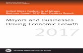 Mayors and Businesses Driving Economic Growth 2017 · The United States Conference of Mayors is proud of the members of the Mayors Business Council and the ... better schools, a more