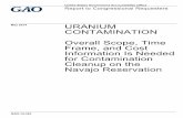 GAO-14-323, Uranium Contamination: Overall Scope, Time ... · URANIUM CONTAMINATION Overall Scope, Time Frame, and Cost Information Is Needed for Contamination ... lived with the