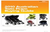 2010 Australian Twin Pram Buying Guide - …nepeanmba.org.au/documents/Twin Prams make and model.pdf · Twin Pram Buying Guide ... By compiling a comprehensive list of the main twin