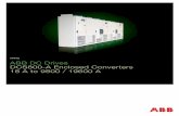 Catalog ABB DC Drives DCS800-A Enclosed … · and torsional vibration ... ABS, DNV, Loyd, UL, CSA) can be ordered as option. ... Measurement • AC Voltage Measurement • Arc Detecting
