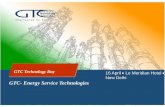 GTC- Energy Service Technologies - gtctech.com€¦ · CDU, VDU, Hydrotreater, Reformer, Aromatics, and Boiler 1 69 89 85 123 84 86 22 559 ... •Applicable to high temperature up