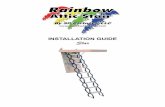 INSTALLATION GUIDE Star - Rainbow Attic Stair · INSTALLATION GUIDE Star  By SP Partners, LLC IMPORTANT - READ THIS FIRST Inspect stair for any damage prior to installation.