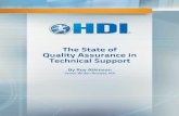 the State Of Quality Assurance In Technical Support … · The State of Quality Assurance in Technical Support By Roy Atkinson Senior Writer/Analyst, HDI