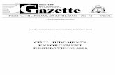 CIVIL JUDGMENTS ENFORCEMENT REGULATIONS 2005 · 28 April 2005 GOVERNMENT GAZETTE, WA 1489 Civil Judgments Enforcement Regulations 2005 Contents 101. ... Part 1 — Preliminary 1.