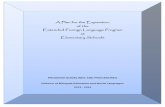 A Plan for the Expansion of the Extended Foreign …bilingual.dadeschools.net/BEWL/pdfs13/Exp_EFL_ Impl_Prg_ Plan.pdf · A Plan for the Expansion of the Extended Foreign ... of the