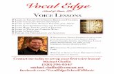 Voice Lesson Flyer (updated 8-21-14)gfcalifestyle.com/picture/3177ice_lesson_flyer_(updated_8-21-14).pdf · Voice Lessons Learn to Expand Your Singing Range and Dynamics Learn Excellent