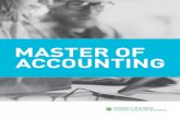 MASTER OF ACCOUNTING - University of Alberta · The Master of Accounting (MAcc) degree is designed for individuals wanting to pursue the Chartered Professional Accountant (CPA) designation.