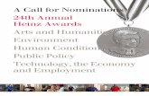 A Call for Nominations 24th Annual Heinz Awards Arts … · Greg Asner William McNulty Paul Farmer ... Molly Mehling Program Officer Halley Casey Executive Assistant Heinz Family