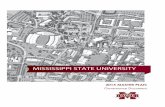 MISSISSIPPI STATE UNIVERSITY · The Mississippi State University (MSU) Master Plan serves as the basis for guiding project ... Faculty Senate (2) Staff Council (2) Student Association