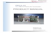 PPC3-12 Product Manual - WinSystems€¦ · Power is supplied to the PPC3-12 Touchscreen PC through a 20-pin ATX connection ... WECO 302-NSLW-HDS/08 and socket Part ... PPC3-12 Product