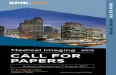 Medical Imaging 2018 CALL FOR PAPERS - SPIE€¦ · • Rice University - Nanotube technology first began here, ... Po-Hao Chen, The Univ. of Pennsylvania Health ... Brian B. Avants,