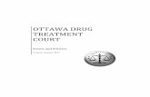 OTTAWA DRUG TREATMENT COURT - Organization …€¦ · Ottawa Drug Treatment Court Application Process and ... the document to the Court Support Office on the second floor ... of