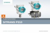 Product Presentation SITRANS P310 - Siemens · Product presentation . ... SITRANS P500 . Unrestricted / © Siemens AG 2015. All Rights Reserved. Page 5 ... Unrestricted / © Siemens