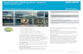 Automatic sliding door system .Automatic sliding door system ASSA ABLOY Slim ASSA ABLOY Slim & ASSA