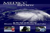 In the Eye of the Storm: Disaster Management … · featuring Cuban disaster preparedness and ... Cuba’s management of disasters at home and disaster cooperation abroad merit ...