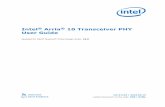 256 10 Transceiver PHY User Guide - intel.com · Intel® Arria® 10 Transceiver PHY User Guide Updated for Intel ® Quartus Prime Design Suite: 18.0 Subscribe Send Feedback UG-01143