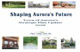 Town of Aurora’s Strategic Plan Update 2006businessaurora.ca/photos/custom/Final Strategic Plan 2006.pdf · Town of Aurora’s Strategic Plan Update 2006. TOWN OF AURORA - STRATEGIC