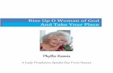 Rise Up O Woman of God And Take Your Place · “Rise up, oh woman of God and take your place!” In the spirit, I saw ... handmaidens chosen of God to arise and come away with God.