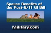 Spouse Benefits of the Post-9/11 GI Bill · 3 Introduction New GI Bill Offers New Opportunities for Military Spouses In July of 2008 the Post 9/11 Veterans Educational Assistance